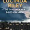 De geheimen van de kostschool eBook