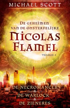 De geheimen van de onsterfelijke Nicolas Flamel 2 eBook