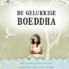 De gelukkige boeddha eBook