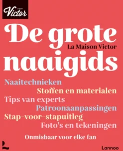 De grote La Maison Victor naaigids eBook