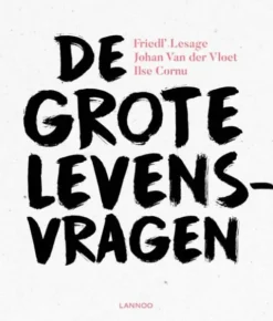 De grote levensvragen eBook