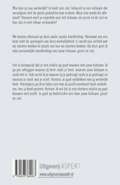 De holistische reis door lichaam, geest en ziel eBook