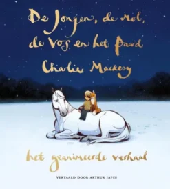 De jongen, de mol, de vos en het paard - het geanimeerde verhaal eBook