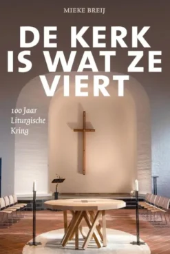 De kerk is wat ze viert eBook