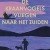 De kraanvogels vliegen naar het zuiden eBook