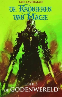 De kronieken van magie 3 - De godenwereld eBook