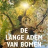 De lange adem van bomen eBook