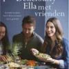 Deliciously Ella met vrienden eBook
