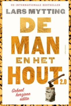 De man en het hout 2.0 eBook