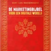 De marketingbijbel voor een digitale wereld eBook