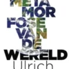 De metamorfose van de wereld eBook