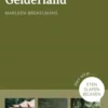 De mooiste plekjes in Gelderland eBook