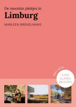 De mooiste plekjes in Limburg eBook