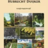 De 175 mooiste van Hubrecht Duijker eBook