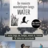 De mooiste wandelingen langs water eBook