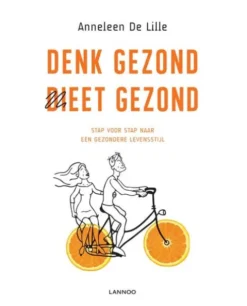 Denk gezond, dieet gezond eBook