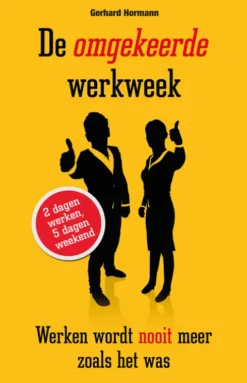 De omgekeerde werkweek eBook