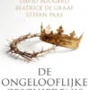 De ongelooflijke geschiedenis eBook