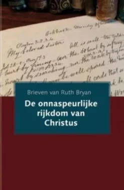 De onnaspeurlijke rijkdom van Christus eBook