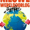 De onvermijdelijkheid van een nieuwe wereldoorlog eBook