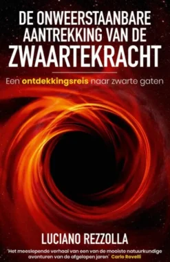 De onweerstaanbare aantrekking van de zwaartekracht eBook