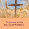 De pastoor uit de bloeiende wijngaard eBook