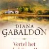 De reiziger 9 - Vertel het de bijen 2 (Outlander) eBook