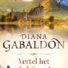 De reiziger 9 - Vertel het de bijen 1 (Outlander) eBook