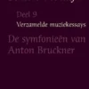 De simfonieen van Anton Bruckner eBook
