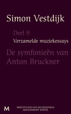 De simfonieen van Anton Bruckner eBook