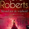 De Sleutel 2 - Sleutel tot de wijsheid eBook