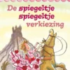 De spiegeltje spiegeltje verkiezing eBook