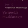 De verspreide muziekessays eBook