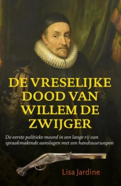 De vreselijke dood van Willem de Zwijger eBook
