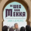 De weg naar Mekka eBook