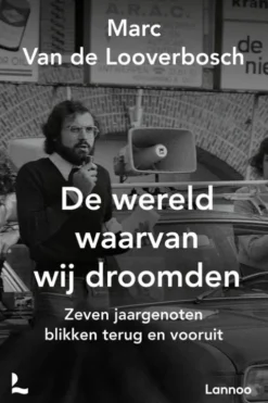 De wereld waarvan wij droomden eBook