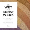 De wet als kunstwerk eBook