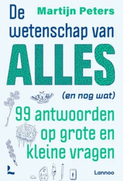 De wetenschap van alles (en nog wat) eBook
