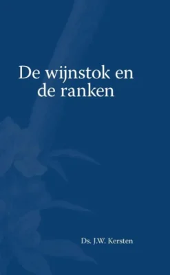 De Wijnstok en de ranken eBook