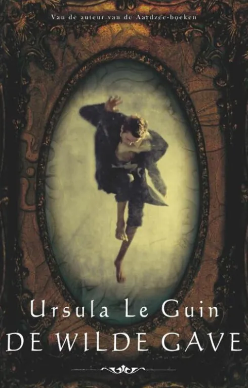 De wilde gave eBook