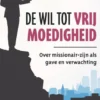 De wil tot vrijmoedigheid eBook