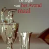 De zegen van het Avondmaal eBook