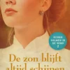 De zon blijft altijd schijnen eBook
