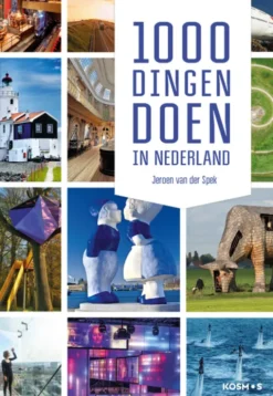 1000 dingen doen in Nederland eBook