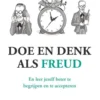 Doe en denk als Freud eBook