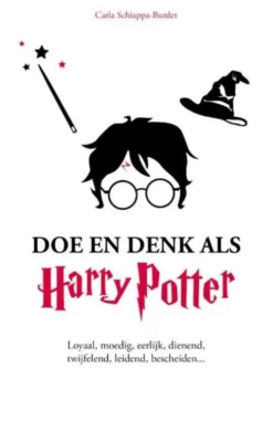 Doe en denk als Harry Potter eBook