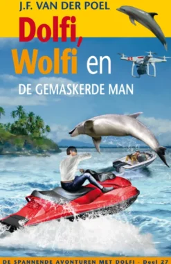 Dolfi en Wolfi en de gemaskerde man eBook