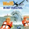 Dolfi en wolfi in het vliegtuig eBook
