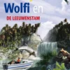 Dolfi, Wolfi en de leeuwenstam eBook