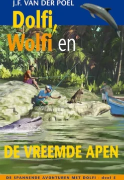 Dolfi wolfi en de vreemde apen eBook